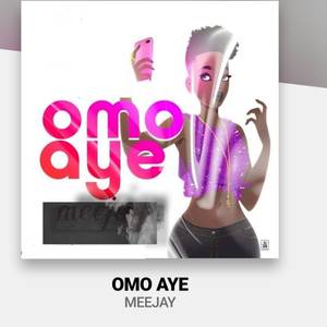 Omo Aye