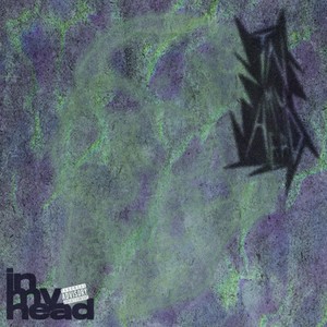 In My Head(feat. Aimee, Cashubi & Bulmxn) (Explicit)