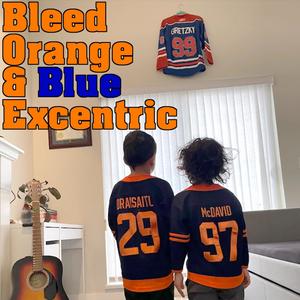 Bleed Orange and Blue (Louder Than You) (Explicit)