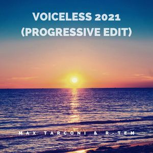 Voiceless 2021(Progressive Edit)