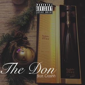 The Don(feat. Crashh) (Explicit)