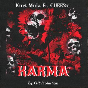 Karma (feat. Cuee.2x) [Explicit]