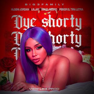 Oye Shorty (feat. Liil Jay, Peiker El Tira Letra & I am El Negro)