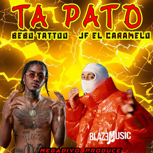 Ta Pato (Explicit)