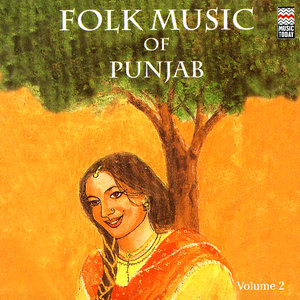 Folk Music Of Punjab Vol.2