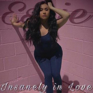 Insanely in Love (Explicit)