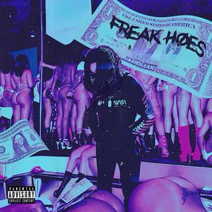 freak hoe (Explicit)