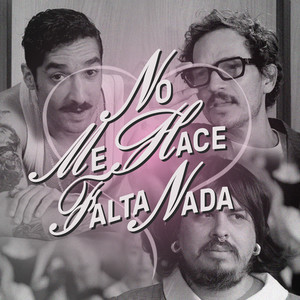 No Me Hace Falta Nada