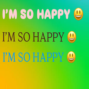 So Happy (Explicit)