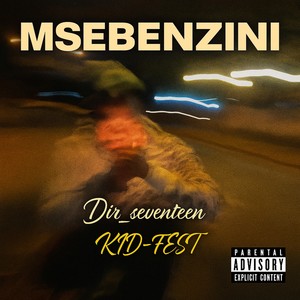 MSEBENZINI (Explicit)