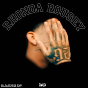 Rhonda Rousey (Explicit)