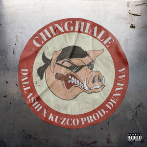 CHINGHIALE (Explicit)
