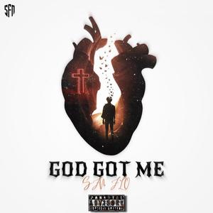 GOD GOT ME (Explicit)