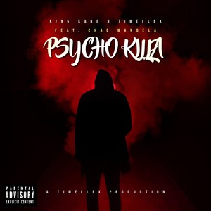 Psycho Killa (Explicit)