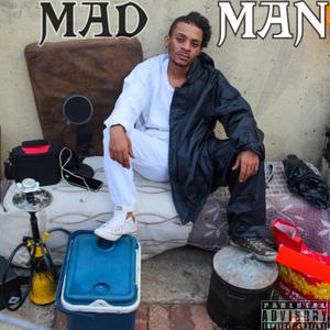 Mad Man (Explicit)