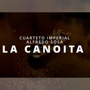 La Canoita (Explicit)