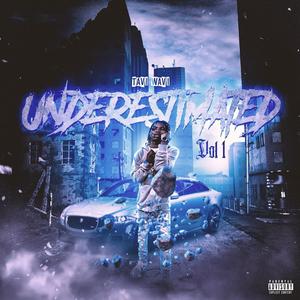 Underestimated, Vol. 1 (Explicit)