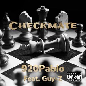 Checkmate (feat. guy-Z) [Explicit]