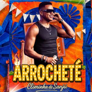 Arrocheté (Climinha de Sanjú) (Explicit)