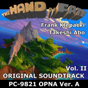 The Legend of Kyrandia II: The Hand of Fate: PC-9821 OPNA Version A, Vol.II (Original Game Soundtrack)