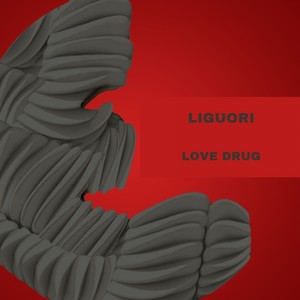 Liguori - Love Drug