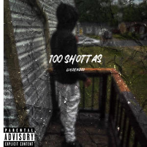 100 shottas (Explicit)