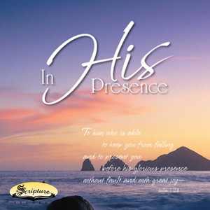 In His Presence