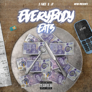 Everybody Eats (Explicit)