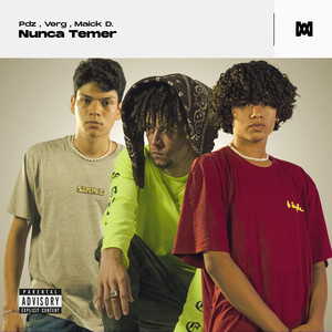 Nunca Temer (Explicit)