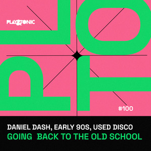 Going Back To The Old School (Extended Mix)