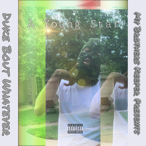 A Young Star (Explicit)