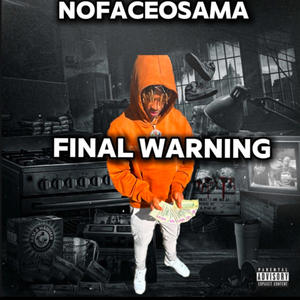 Final Warning (Explicit)