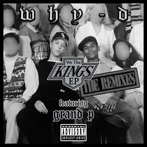 We The Kings (feat. Grand P) (Gully Kings Mix|Explicit)