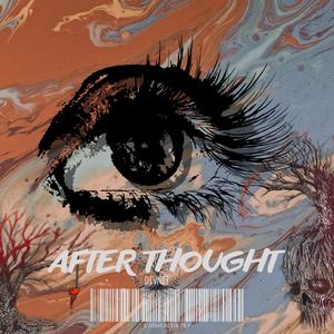 After Thought (Explicit)