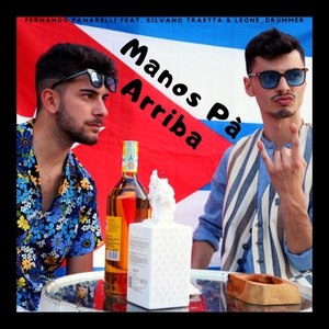 Manos pà arriba (Radio Edit)