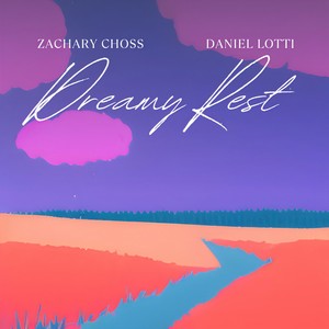 Dreamy Rest (feat. Daniel Lotti)