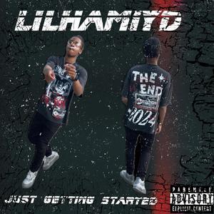 Just Getting Started (Explicit)