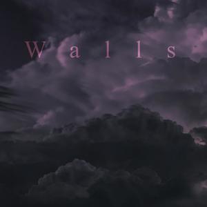Walls (Explicit)