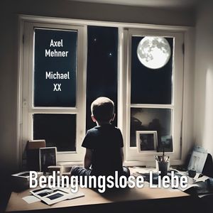 Bedingungslose Liebe (Radio Edit)