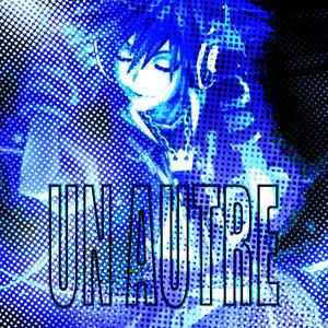 Un autre (Explicit)