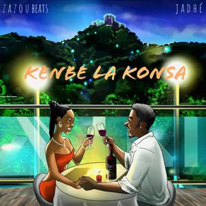 Kenbe la konsa (feat. Jadhé)