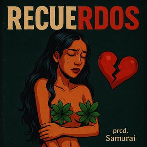 Recuerdos (feat. Mily D)