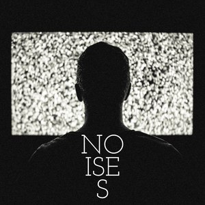 Noises