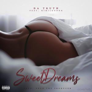 Sweet Dreams(feat. KimiLondon) (Explicit)