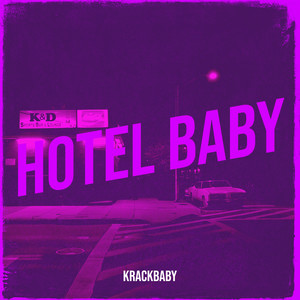 Hotel Baby (Explicit)