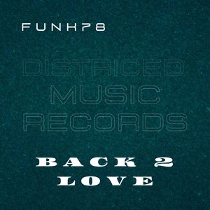 Back 2 Love (Extended Version)