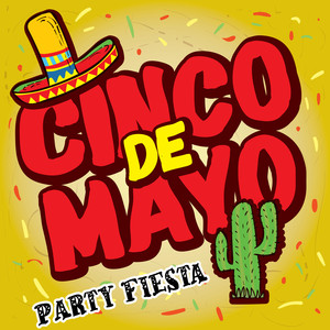 Cinco De Mayo Party Fiesta