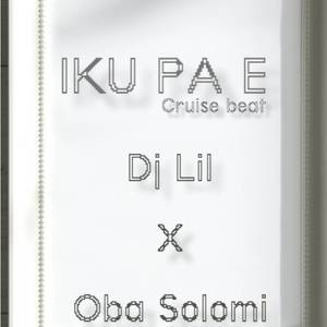 Iku Pa E_Cruise-Beat (Explicit)