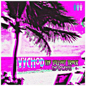 The Sellout Track (K.U.R.T. Remix|Explicit)
