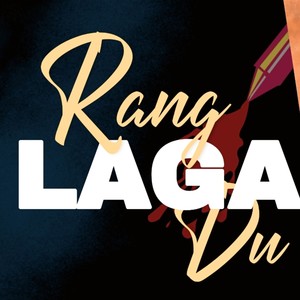 Rang Laga Du (feat. Sourav Chindaliya & Saloni)